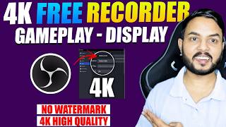 4K OBS Studio for Free Screen Recording + Gameplay Recording Setup | Free Screen Recorder