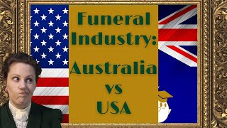 Australia vs USA: Death & Funeral Industry Edition