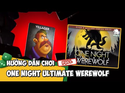 One Night Ultimate Werewolf: Ma sói một đêm | Hướng dẫn chơi đầy đủ | K Board Game