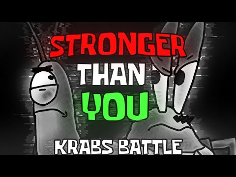 KRABS BATTLE: Stronger Than You ANIMATED! (Mr. Krabs Sings Stronger Than You)