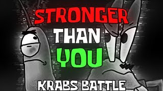KRABS BATTLE: Stronger Than You ANIMATED! (Mr. Krabs Sings Stronger Than You)