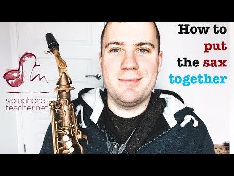 How to Put the Sax Together | Alto Sax Beginner