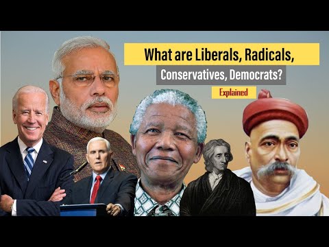 , title : 'What are Liberals, Conservatives, Radicals and Democrats? | Political Ideologies | Explained