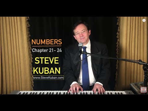 Numbers Chapter 21- 24 – Steve Kuban