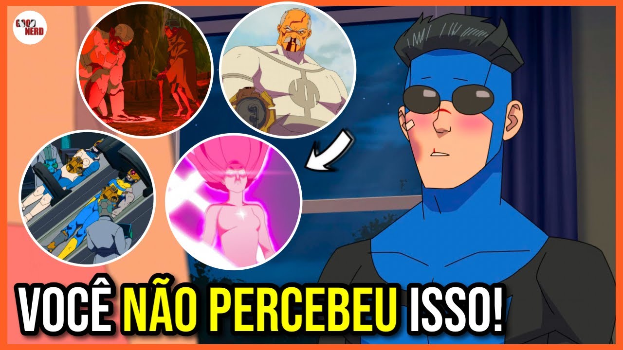 10 DETALHES QUE VOCÊ PERDEU EM INVENCÍVEL 3X08! - EVE ATÔMICA É IMORTAL? E O DESTINO DO CONQUISTA?
