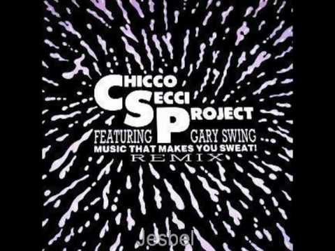 Chicco Secci Project - Music That Makes You Sweat! (Techno Mix)(1990)