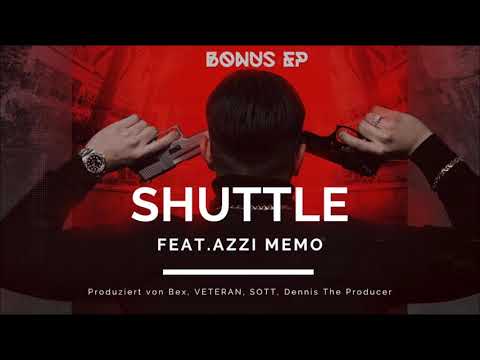CAPO - SHUTTLE feat. AZZI MEMO [Official Audio]
