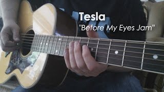 Tesla - Before My Eyes - Acoustic Improvisation Jam