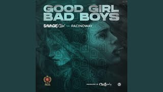 Good girl bad boys Music Video