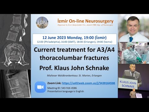 İON 354. lecture, Schnake: Current treatment for A3/A4 thoracolumbar fractures 12.06.23