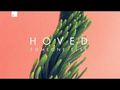 Hoved - Someone Else [Big & Dirty Records]