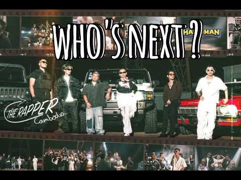 who's next ? - K1J ft. Ruth ko & king chi & Norith & Juvie ft. VANNDA , the rapper Cambodia