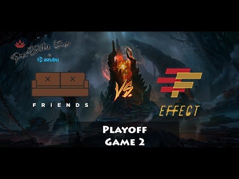 [DOTA 2] TEAMFIGHT - F.R.I.E.N.D.S. [VS] TEAM EFFECT @ PRODOTA CUP EUROPE #13 [GAME 2]