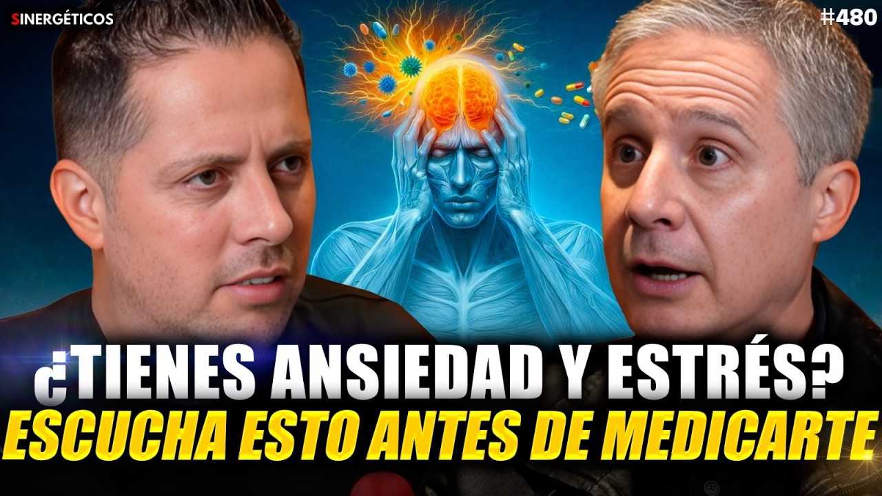 MITOS Y REALIDADES DE LA SALUD MENTAL, estrés y ansiedad | Edilberto Peña | #480 SINERGÉTICO