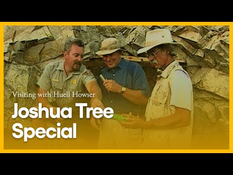 Joshua Tree Special | Visiting with Huell Howser | KCET