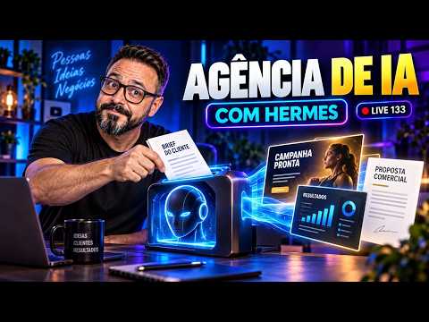 Como Criar uma Agência de IA com Agent Hermes e Faturar
