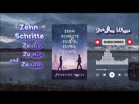 Zehn Schritte zu dir, zu mir und zu uns Liebesroman Von Josefine Weiss | Hörbuch Romantik