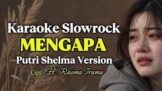 Download lagu KARAOKE ‼️MENGAPA - H.RHOMA IRAMA SLOWROCK VERSION #karaoke #dangdut #slowrock mp3 Download lagu KARAOKE ‼️MENGAPA - H.RHOMA IRAMA SLOWROCK VERSION #karaoke #dangdut #slowrock mp3