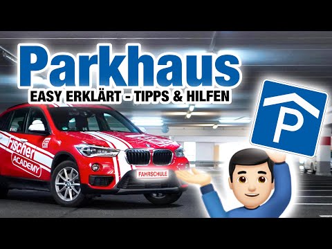 Parking garage - simply explained! Tips, help & special features 🚘 | Fischer Academy