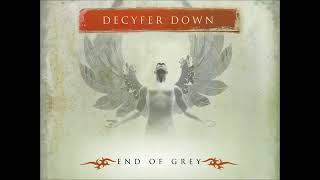 Decyfer Down - Never Lost