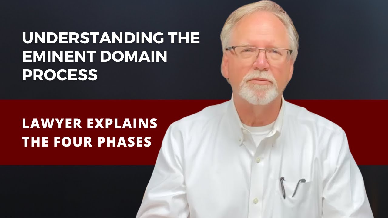 Understanding the eminent domain process - Lawyer explains | RRA