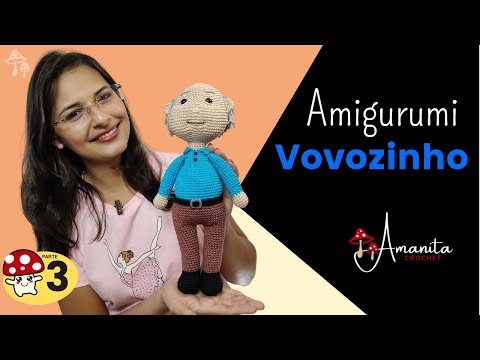 ∙∘○ amigurumi ○∘∙ Vovô sem costura » 3/3