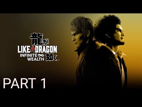 Like a Dragon: Infinite Wealth Part 1