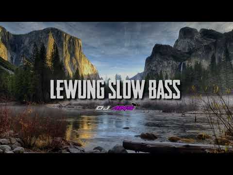 DJ lewung slow bass buat cek sound