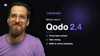 Announcing Qodo 2.4 - The next layer of code quality governance