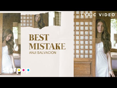 Best Mistake - Anji Salvacion (Lyrics)