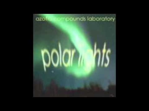 Azotic Compounds Laboratory - Polar Lights Part 6 (2008)
