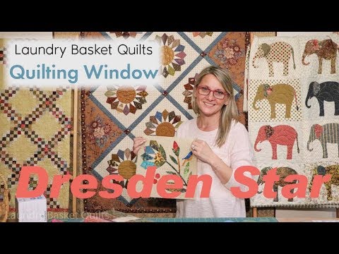 Quilting Window Episode 13 - Dresden Star