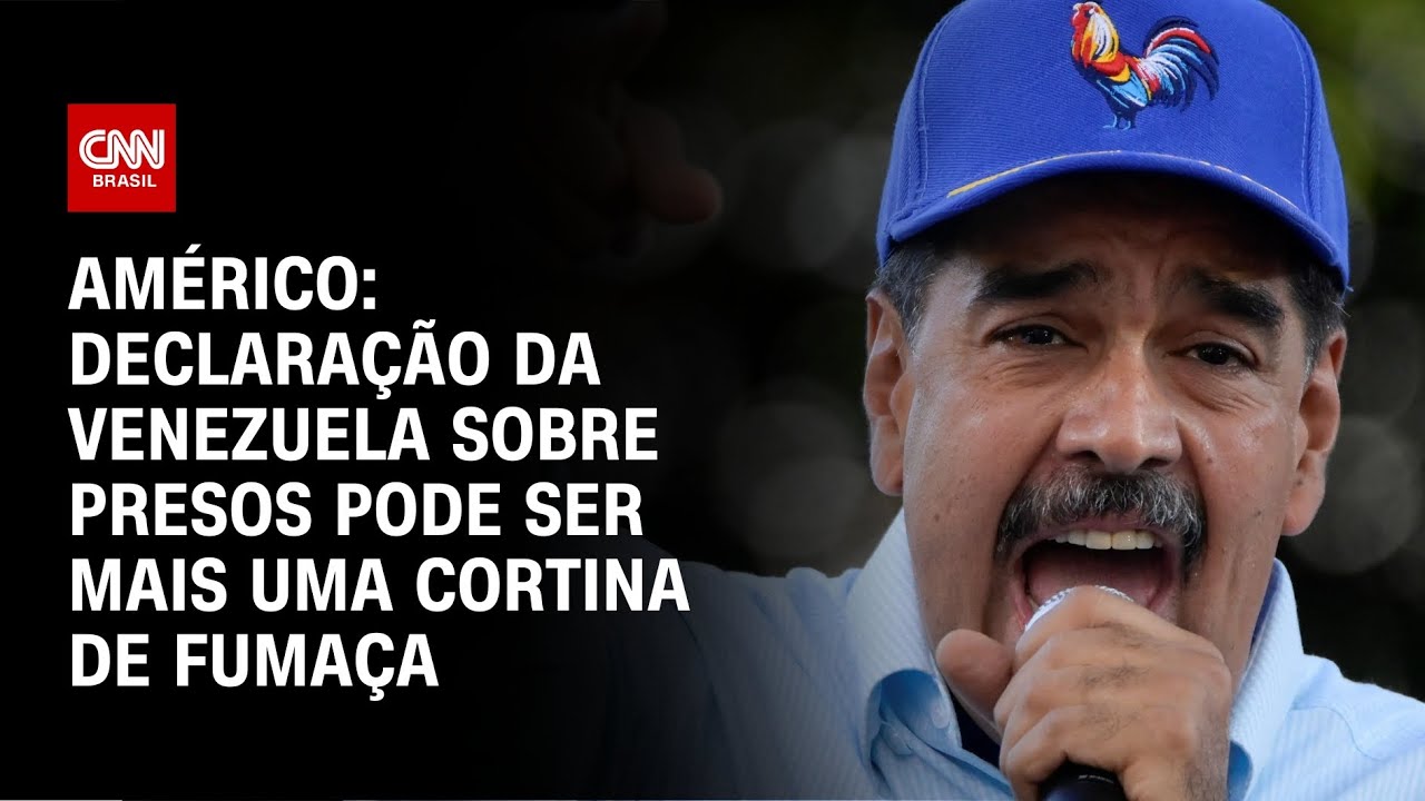 Américo: Declaração da Venezuela sobre presos pode ser mais uma cortina de fumaça | AGORA CNN