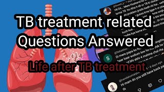 Everything you asked about TB  | TB treatment support| TB Survivor. Colours of life. 