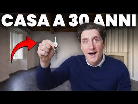 COME COMPRARE CASA PRIMA DEI 30 ANNI