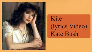 Kate Bush - Kite (HD Lyrics Video)