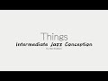 Things - from Intermediate Jazz Conception by Jim Snidero