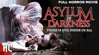 Asylum of Darkness | Full Horror Movie | HD Psychological Thriller | English | Horror Central