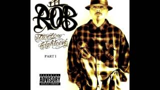 Lil Rob - What Am I Saying (HD)