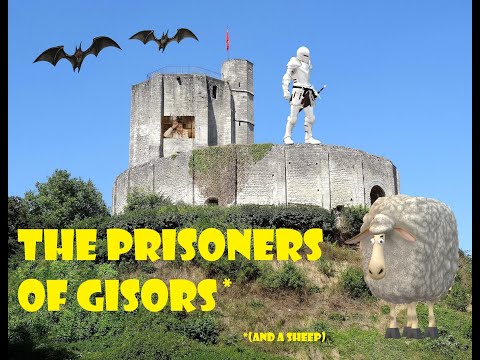THE PRISONERS OF GISORS: Knights Templar, a mysterious prisoner and a knight of the Golden Fleece