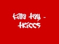 killa tay triccs