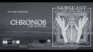 NOISEAST - CHRONOS (Time travelers)