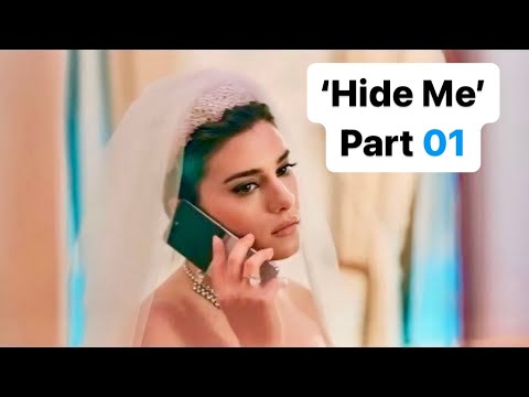 A Bride Discovers That Her Groom Ran Away On Their Wedding Night With Her Maid - ‘Hide Me’ Part 1