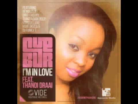 Cuebur featuring Thandi Draai - I'm In Love (Dj Funky T's Love Next Mix)