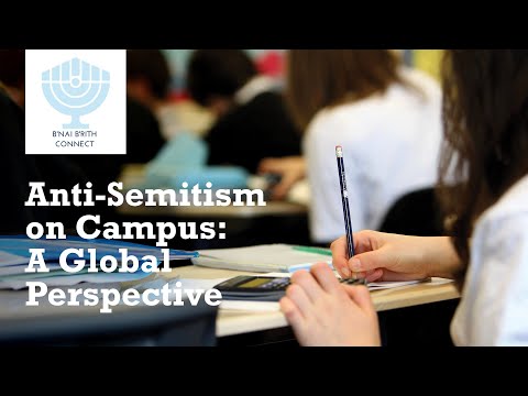 Anti-Semitism on Campus: A Global Perspective