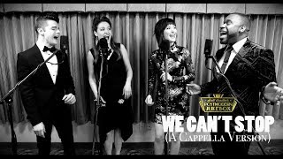 We Can't Stop (Acapella Version) - Miley Cyrus ('50s Style) Postmodern Jukebox