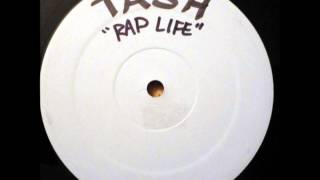 Tash feat. Raekwon - Rap Life (Phatt Mix)