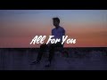 Cian Ducrot All For You Lyrics
