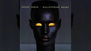 Grace Jones - Bulletproof Heart (Official Audio)
