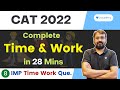 Time Work All Concepts IMP Questions CAT IPMAT Ronak Shah